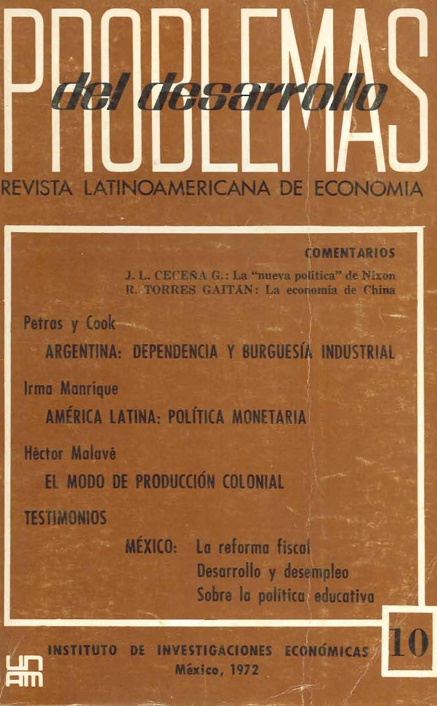 Portada vol. 3, núm. 10, Los EUA y la "Nueva Política Económica de Nixon"